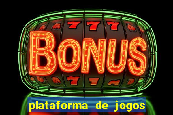 plataforma de jogos boa para ganhar dinheiro